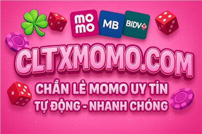 Chơi Chẵn Lẻ MoMo Nhận 200k Mới Nhất 2025 Tại CLTXMOMO.COM